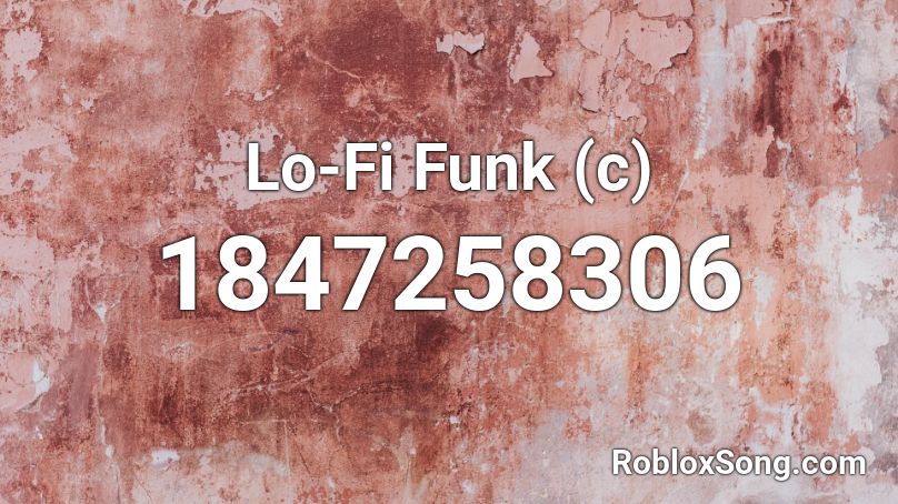 Lo-Fi Funk (c) Roblox ID