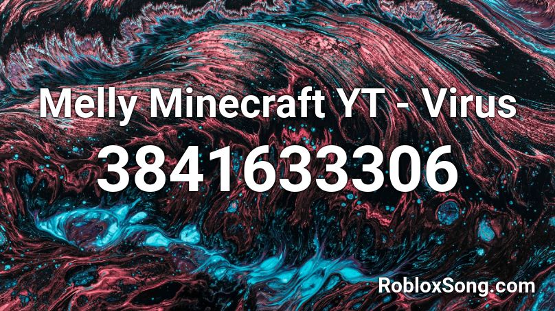 Melly Minecraft YT - Virus Roblox ID