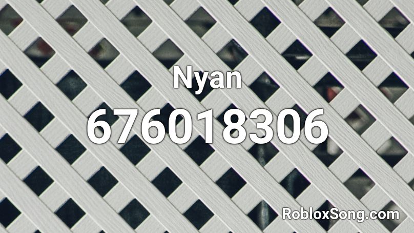 Nyan Roblox ID