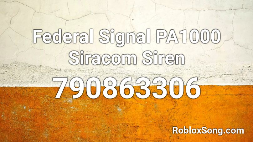 Federal Signal PA1000 Siracom Siren Roblox ID