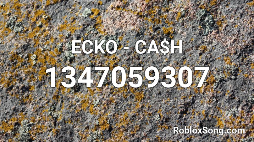 ECKO - CA$H Roblox ID