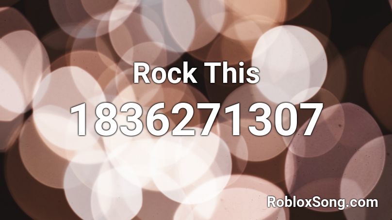 Rock This Roblox ID