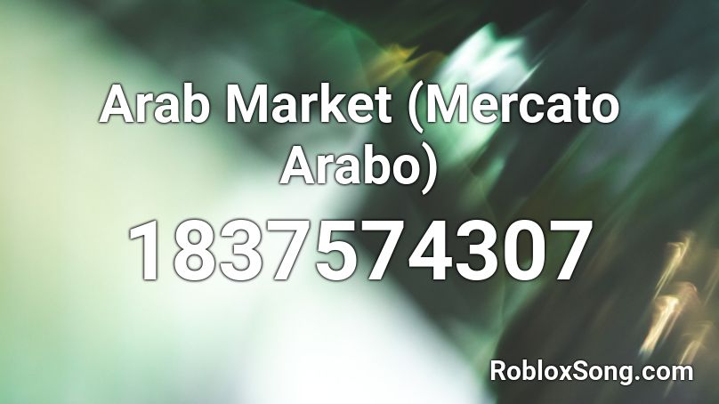 Arab Market (Mercato Arabo) Roblox ID