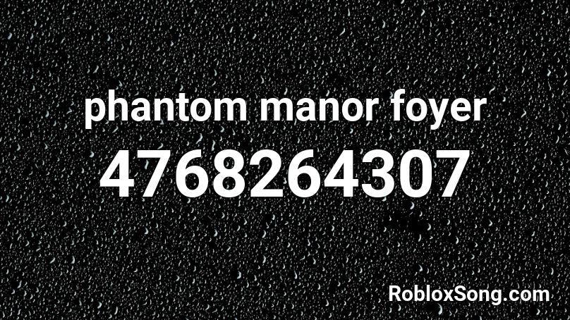 phantom manor foyer Roblox ID