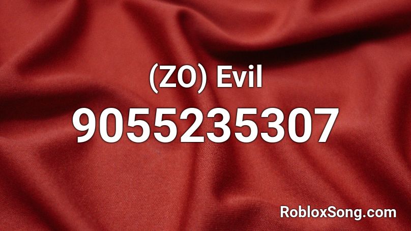 (ZO) Evil Roblox ID