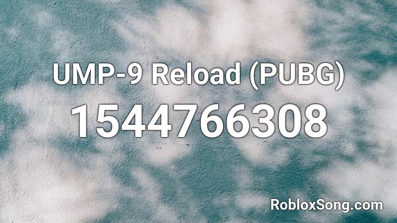 UMP-9 Reload (PUBG) Roblox ID