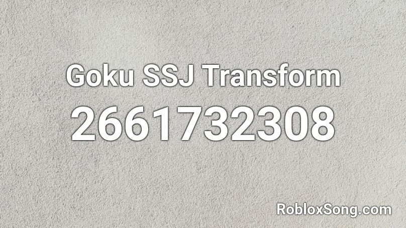 Goku SSJ Transform Roblox ID