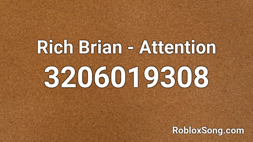 Rich Brian - Attention Roblox ID