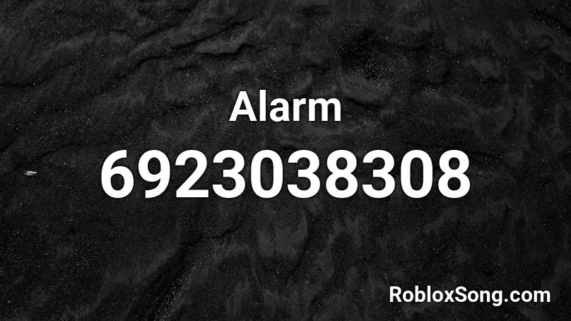 Alarm Roblox ID