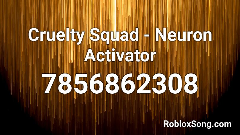 Cruelty Squad - Neuron Activator (Club ECHO) Roblox ID