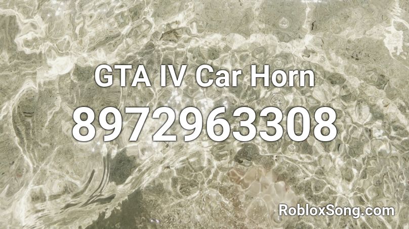 GTA IV Car Horn Roblox ID