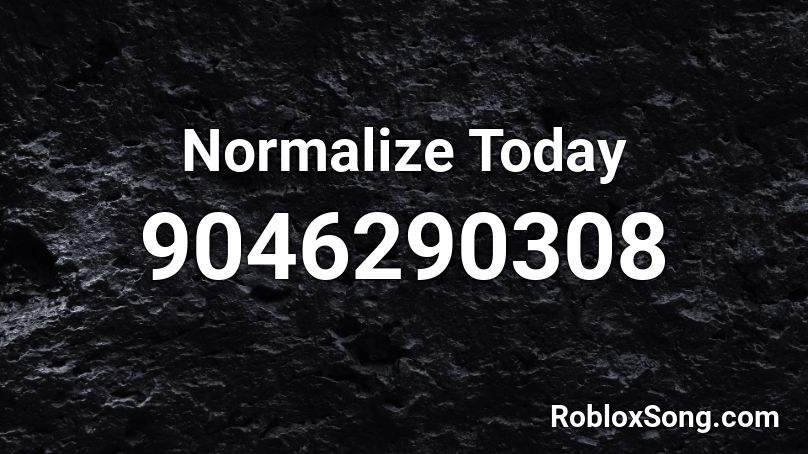 Normalize Today Roblox ID