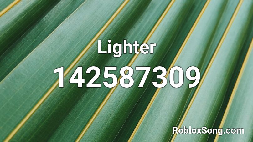 Lighter Roblox ID