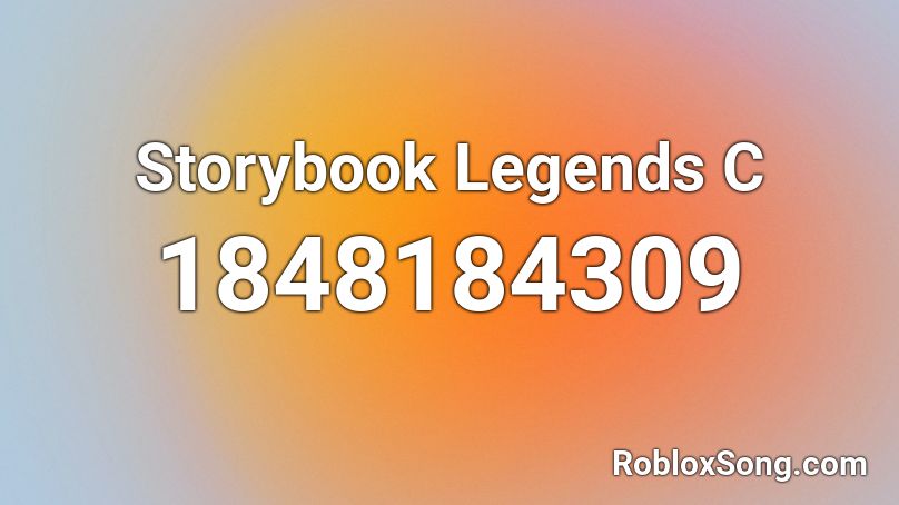 Storybook Legends C Roblox ID