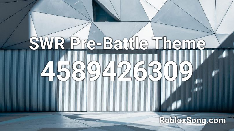 SWR Pre-Battle Theme Roblox ID