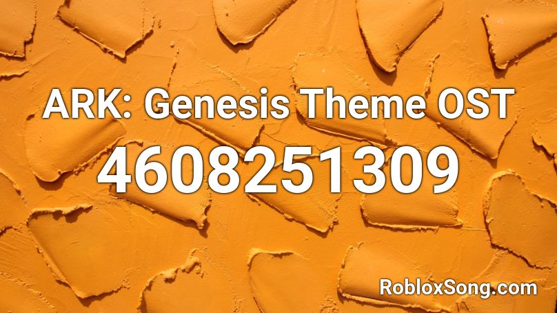 ARK: Genesis Theme OST Roblox ID