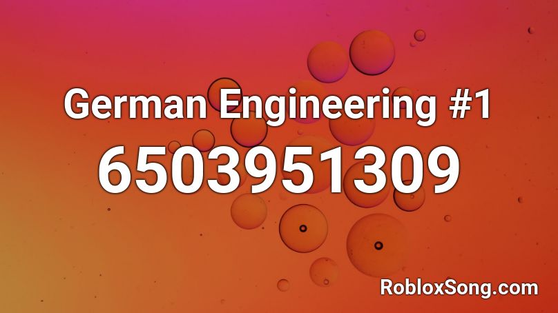 German Engineering #1 Roblox ID