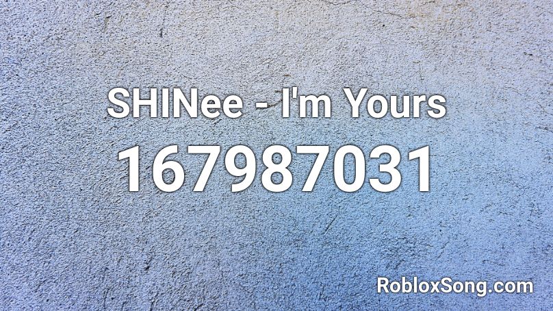 Shinee I M Yours Roblox Id Roblox Music Codes - devils don t fly roblox song id