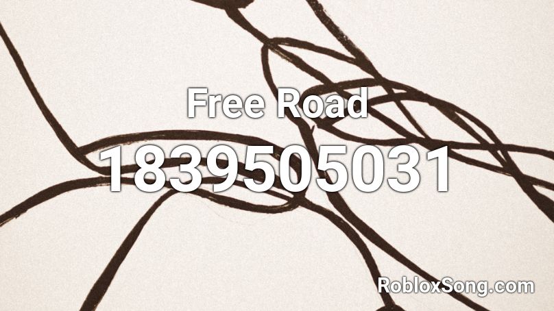 Free Road Roblox ID