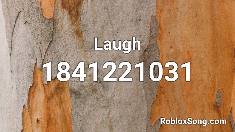 Laugh Roblox ID