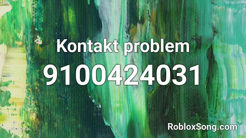 Kontakt problem Roblox ID