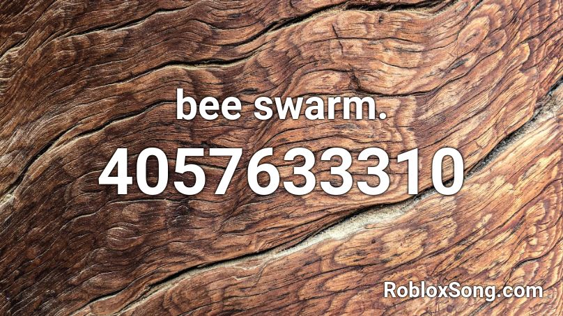 bee swarm. Roblox ID