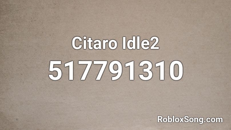 Citaro Idle2 Roblox ID