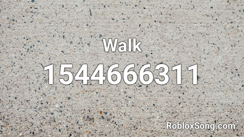 Walk Roblox Id Roblox Music Codes - roblox click to walk