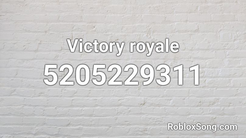 number one victory royale song tiktok