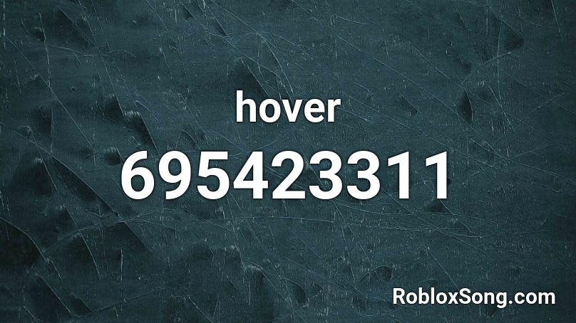 hover Roblox ID