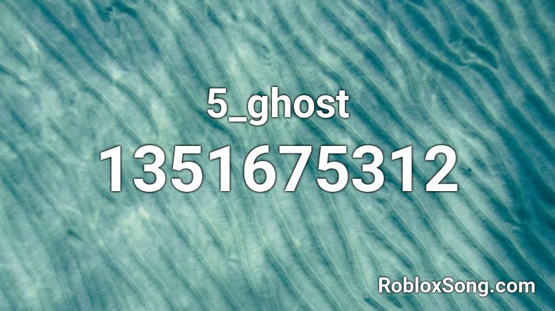 5_ghost Roblox ID