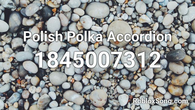 Polish Polka Accordion Roblox ID