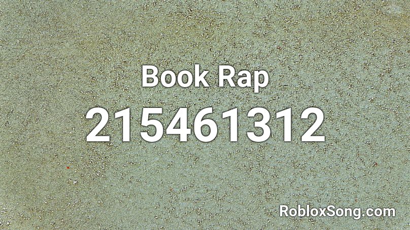 Book Rap Roblox ID