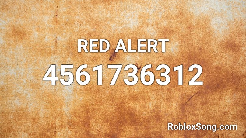 RED ALERT Roblox ID