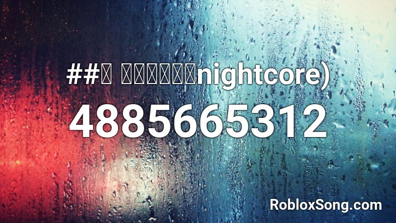 Night core - Senbonzakura （English ver) Roblox ID