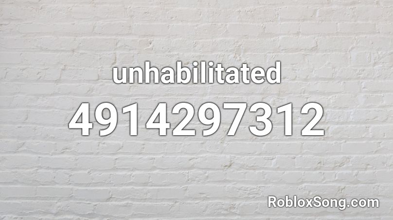 unhabilitated Roblox ID