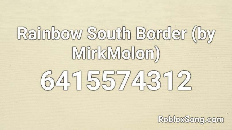 Rainbow South Border (by MirkMolon) Roblox ID