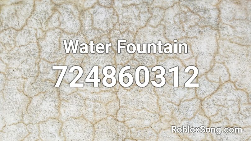 Water Fountain Roblox ID