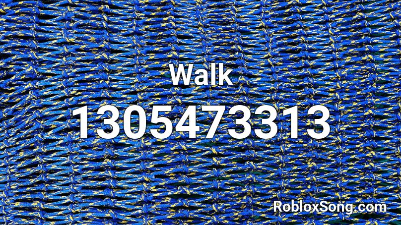 Walk Roblox ID