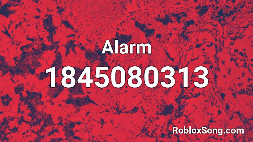 Alarm Roblox Id Roblox Music Codes - roblox id alarm