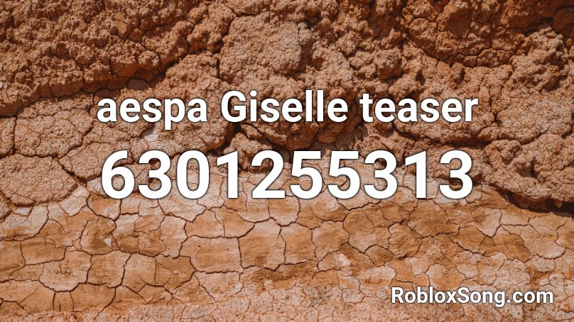 aespa Giselle teaser Roblox ID