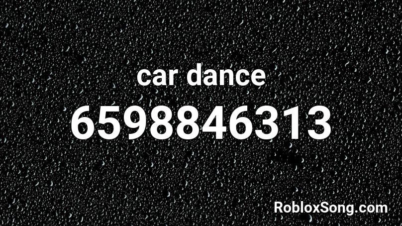 car dance Roblox ID