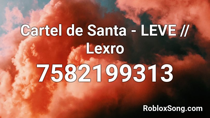 Cartel de Santa - LEVE || Lexro Roblox ID