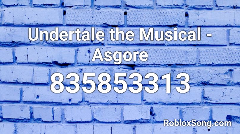 Undertale The Musical Asgore Roblox Id Roblox Music Codes - freddy krueger roblox id code