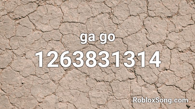 ga go Roblox ID