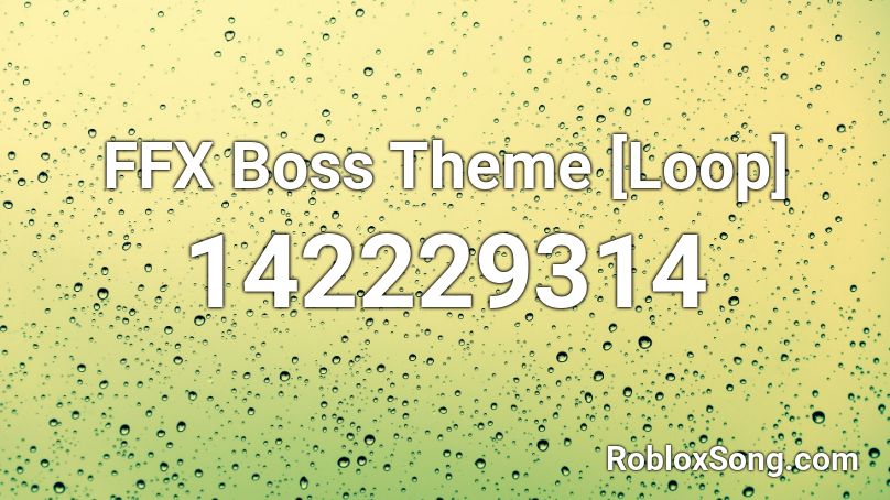 FFX Boss Theme [Loop] Roblox ID