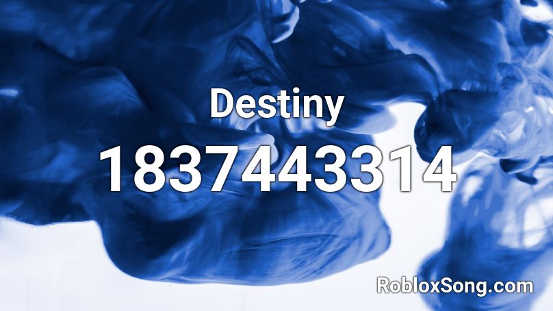 Destiny Roblox ID