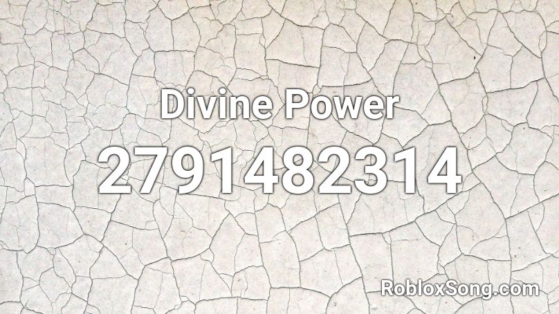 Divine Power Roblox ID