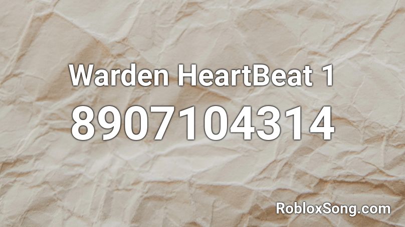 Warden HeartBeat 1 Roblox ID
