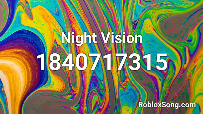 Night Vision Roblox ID